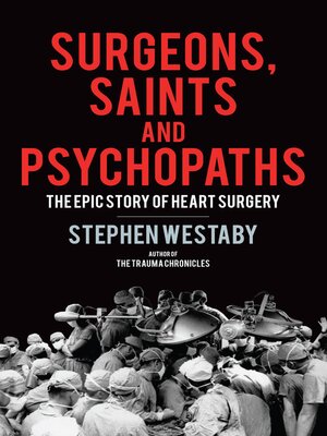 cover image of Surgeons, Saints and Psychopaths